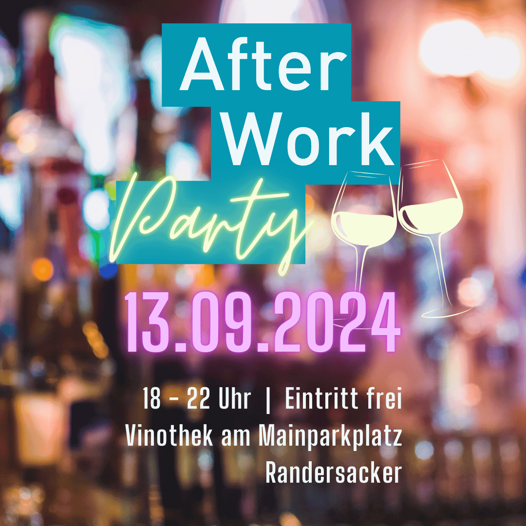 After Work Party Vinothek Randersacker